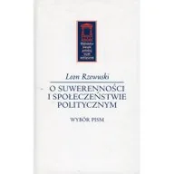 Historia świata - Ośrodek Myśli Politycznej O suwerenności i społeczeństwie politycznym - Rzewuski Leon - miniaturka - grafika 1