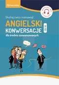Książki do nauki języka angielskiego - Angielski Konwersacje dla średnio zaawansowanych Nowa - miniaturka - grafika 1