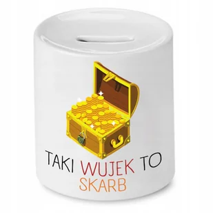 SKARBONKA DLA WUJKA TAKI WUJEK TO SKARB PREZENT z Nadrukiem ze Zdjęciem - Skarbonki - miniaturka - grafika 1