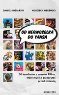 E-booki - komiksy - Od Nerwosolka do Yansa. 50 komiksów z czasów PRL-u, które musisz przeczytać przed śmiercią - ebook mobi - miniaturka - grafika 1