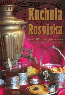 Kuchnia rosyjska - Książki kucharskie - miniaturka - grafika 1