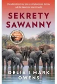 Proza - Sekrety sawanny - Delia Owens, Mark James Owens - miniaturka - grafika 1