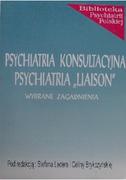 Książki medyczne - Psychiatria konsultacyjna psychiatria Liaison - miniaturka - grafika 1
