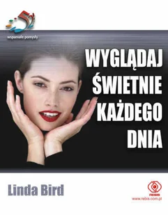 Wyglądaj Świetnie Każdego Dnia - Moda i uroda - miniaturka - grafika 1