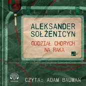 Audiobooki - literatura piękna - Oddział chorych na raka - miniaturka - grafika 1
