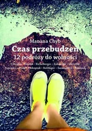 Wywiady - Czas przebudzeń. 12 podróży do wolności - miniaturka - grafika 1