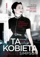 Biografie i autobiografie - Ta kobieta. Wallis Simpson - miniaturka - grafika 1