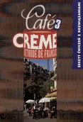 Książki do nauki języka francuskiego - Cafe Creme 3 Methode de Francais. Ćwiczenia - miniaturka - grafika 1
