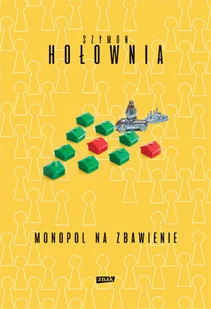 Monopol na zbawienie. - Religia i religioznawstwo - miniaturka - grafika 2