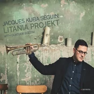 Jazz, Blues - Litania Projekt CD) Jacques Kuba Séguin - miniaturka - grafika 1