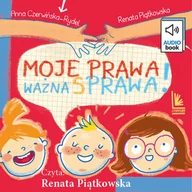 Audiobooki dla dzieci i młodzieży - Moje prawa, ważna sprawa! - miniaturka - grafika 1