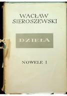 Poezja - Sieroszewski Dzieła tom 1 Nowel I - miniaturka - grafika 1