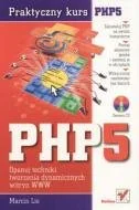 PHP5. Praktyczny kurs - Systemy operacyjne i oprogramowanie - miniaturka - grafika 1