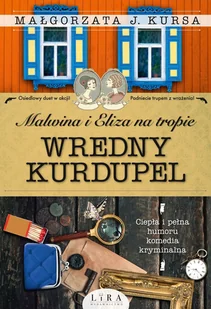 Malwina i Eliza na tropie Wredny Kurdupel Nowa - Kryminały - miniaturka - grafika 2