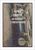 Książki o muzyce - Łatwy Chopin na klarnet z fortepianem - Andrzej Razumowski - książka - miniaturka - grafika 1