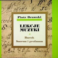 Książki o kulturze i sztuce - Lekcje muzyki Barok Sacrum i profanum - miniaturka - grafika 1