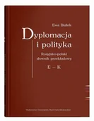 Słowniki języków obcych - Dyplomacja i polityka. Ros-poi słownik przekładowy - Ewa Białek - miniaturka - grafika 1