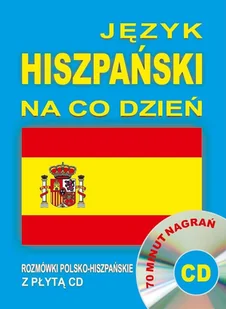 Język hiszpański na co dzień Rozmówki polsko-hiszpańskie+CD Level Trading - Książki do nauki języka hiszpańskiego - miniaturka - grafika 1
