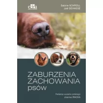 Zaburzenia zachowania psów Schroll S. Dehasse J - Książki medyczne - miniaturka - grafika 2