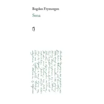 Austeria Sena - Bogdan Frymorgen - Poezja - miniaturka - grafika 1
