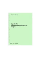 Felietony i reportaże - Aspekte der Glaubensunterweisung von morgen - miniaturka - grafika 1