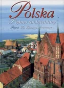 Albumy krajoznawcze - Polska. Piękno architektury - miniaturka - grafika 1