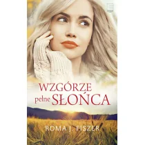 Wzgórze pełne słońca Wersja kieszonkowa Używana - Literatura obyczajowa - miniaturka - grafika 1