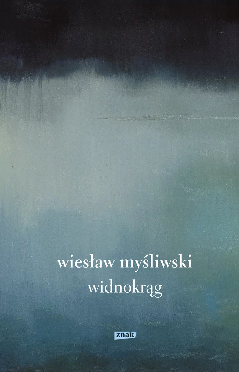 Widnokrąg w.2019 Wiesław Myśliwski