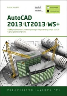 Autocad 2013 lt2013 ws+ kurs projektowania parametrycznego Andrzej Jaskulski LETNIA WYPRZEDAŻ DO 80 - Podstawy obsługi komputera - miniaturka - grafika 1