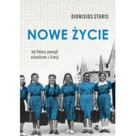 Felietony i reportaże - Nowe życie jak Polacy pomogli uchodźcom z grecji - miniaturka - grafika 1