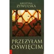 tCHu, doM Wydawniczy Przeżyłam Oświęcim