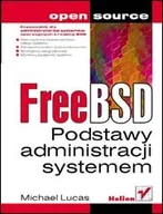 Systemy operacyjne i oprogramowanie - FreeBSD. Podstawy administracji systemem - miniaturka - grafika 1