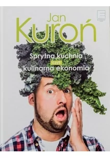 Edipresse Książki Sprytna kuchnia, czyli kulinarna ekonomia LIT-9003 - Książki kucharskie - miniaturka - grafika 2