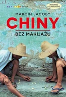 Felietony i reportaże - MUZA Chiny bez makijażu - Marcin Jacoby - miniaturka - grafika 1