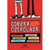 Książki edukacyjne - Prószyński Gorzka czekolada i inne opowiadania o ważnych sprawach - Opracowanie zbiorowe - miniaturka - grafika 1