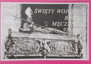 Święty Wojciech Biskup męczenników 956 - 997 - Biografie i autobiografie - miniaturka - grafika 1
