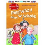 Baśnie, bajki, legendy - Klasa 1b. Pierwszy dzień w szkole - Helena Bross - miniaturka - grafika 1