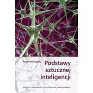 Podręczniki dla szkół wyższych - Podstawy sztucznej inteligencji Paweł Wawrzyński - miniaturka - grafika 1