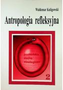 Nauki przyrodnicze - Antropologia refleksyjna 2 - miniaturka - grafika 1