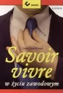Biznes - SAVOIR VIVRE W ŻYCIU ZAWODOWYM Gisela Tautz-Wiessner - miniaturka - grafika 1