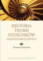Gałganek Andrzej Historia teorii stosunków międzynarodowych - Podręczniki dla szkół wyższych - miniaturka - grafika 1