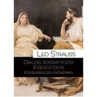 Filozofia i socjologia - Teologia Polityczna Dialog sokratyczny Ksenofonta - Leo Strauss - miniaturka - grafika 1