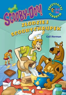 Scooby-Doo! Złodziej scoobichrupek Gail Herman - Powieści i opowiadania - miniaturka - grafika 2