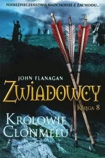 Zwiadowcy. Księga 8. Królowie Clonmelu - Horror, fantastyka grozy - miniaturka - grafika 1