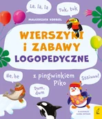 Edukacja przedszkolna - Wilga Wierszyki i zabawy logopedyczne z pingwinkiem Piko - miniaturka - grafika 1
