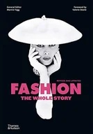 Albumy inne - Thames and Hudson Fashion: The Whole Story Fogg Marnie, Steele Valerie - miniaturka - grafika 1