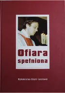 Biografie i autobiografie - Ofiara spełniona - miniaturka - grafika 1