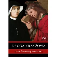 Religia i religioznawstwo - Homo Dei praca zbiorowa Droga krzyżowa ze św. Faustyną Kowalską - miniaturka - grafika 1