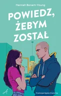 Literatura obyczajowa - Powiedz, żebym został - miniaturka - grafika 1