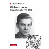 Wywiady, wspomnienia - Ciekawe czasy - miniaturka - grafika 1